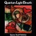 Quantum Light Breath