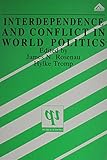 Interdependence and conflict in world politics