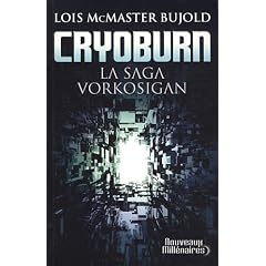 La saga Vorkosigan : Cryoburn