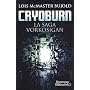 La saga Vorkosigan : Cryoburn de Lois Bujold