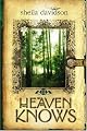 Heaven Knows: Book III in the Braydon Manor Series