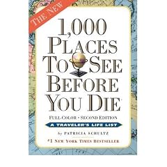 (1,000 PLACES TO SEE BEFORE YOU DIE, THE SECOND EDITION: COMPLETELY REVISED AND UPDATED WITH OVER 200 NEW ENTRIES) BY SCHULTZ, PATRICIA(AUTHOR)Paperback Nov-2011