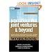 International M&A, Joint Ventures and Beyond