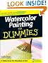 Watercolor Painting For Dummies