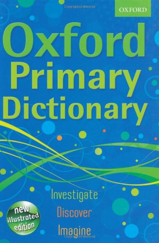 Oxford Primary Dictionary Hardback 2011