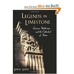 Legends in Limestone: Lazarus, Gislebertus, and the Cathedral of Autun