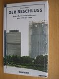 Berlin/ Bonn. Der Beschluß vom 20. Juni 1990. Bonn / Berlin - Entscheidung 1990 - 1944.