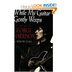 While My Guitar Gently Weeps: The Music of George Harrison