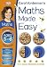 Maths
Made
Easy
Ages
5-6
Key
Stage
1
Advanced
(Carol
Vorderman's
Maths
Made
Easy)