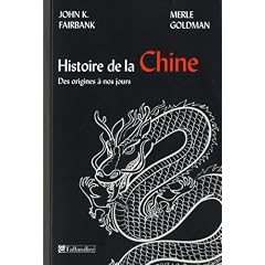 Histoire de la Chine : Des origines � nos jours