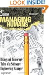 Managing Humans: Biting and Humorous...