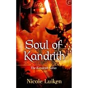 Soul of Kandrith: The Kandrith Series, Book 2 | Nicole Luiken
