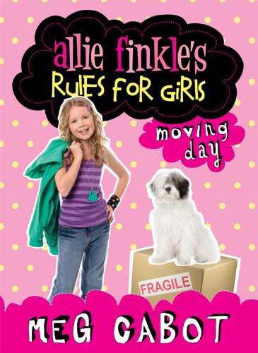 Allie Finkle's Rules for Girls: Moving Day