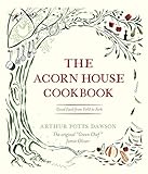The Acorn House cookbook : good food from field to fork