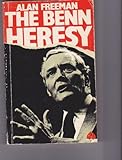 The Benn heresy
