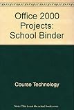 Microsoft Office 2000, professional edition : illustrated projects