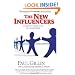 The New Influencers: A Marketer's Guide to the New Social Media
