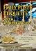 Books : Emily Post's Etiquette with Illustrations Complete and Unabridged