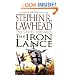 The Iron Lance (The Celtic Crusades #1)