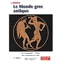 Le Monde grec antique : Des palais crétois à la conquête romaine