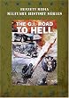 The GI Road to Hell