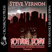 Nothing Down: The Adventures of Captain Nothing, Volume 2 | [Steve Vernon]