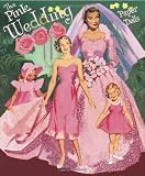 The Pink Wedding Paper Dolls