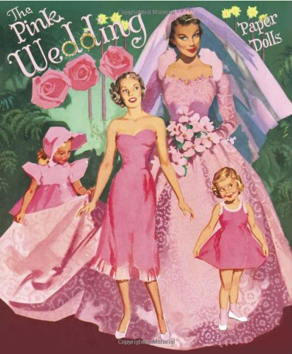 The Pink Wedding Paper Dolls