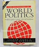 The dictionary of world politics : a reference guide to concepts, ideas and institutions