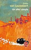 Un aller simple - Prix Goncourt 1994