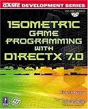 Isometric Game Programming with DirectX 7.0 w/CD (Premier Press Game Development (Software))