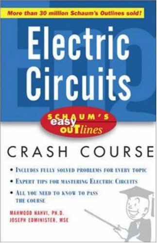 Schaum's Easy Outline of Electric Circuits (Schaum's Easy Outlines)