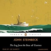 The Log from the Sea of Cortez | [John Steinbeck]