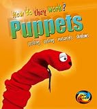 Puppets (How Do They Work?)