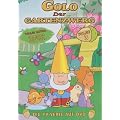 Golo - Der Gartenzwerg, Vol. 03