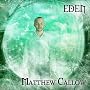 Eden <a href="http://www.amazon.co.uk/Eden/dp/artist-redirect/B008B5N5EE">Matthew Callow</a><span class="byLinePipe"> | </span><span class="byLinePipe">Format:</span> MP3 Download