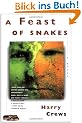 A Feast of Snakes: A Novel