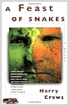 A Feast of Snakes.