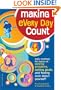 Making Every Day Count: Daily Readings for Young People on Solving Problem, Setting Goals, and Feeling Good About Yourself