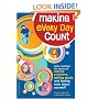 Making Every Day Count: Daily Readings for Young People on Solving Problem, Setting Goals, and Feeling Good About Yourself