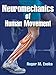 Neuromechanics of Human Movement