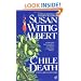 Chile Death: A China Bayles Mystery