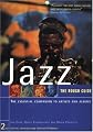 The Rough Guide to Jazz 2 (Rough Guide Music Guides)