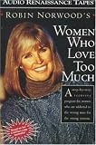 Women Who Love Too Much