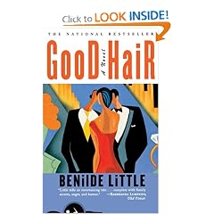 Good Hair: A Novel