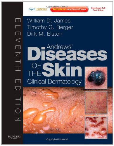 Andrews' Diseases of the Skin: Clinical Dermatology - Expert