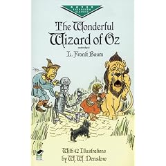 The Wonderful Wizard of Oz (Dover Children's Evergreen Classics)