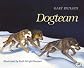 Dogteam (Turtleback School & Library Binding Edition)