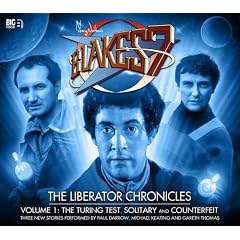 The Liberator Chronicles Box Set: 1 (Blake's 7)