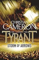 Tyrant: Storm of Arrows